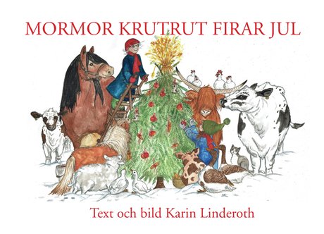 Mormor KrutRut firar jul i gruppen Böcker / Presentböcker hos Familjekortet Sverige AB (10074_ 9789185903573)